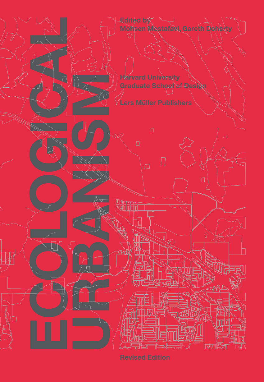 Regulating Place: Ecological Urbanism, Revised Edition