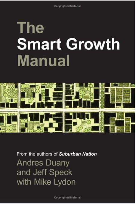 The Smart Growth Manual 1st Edition