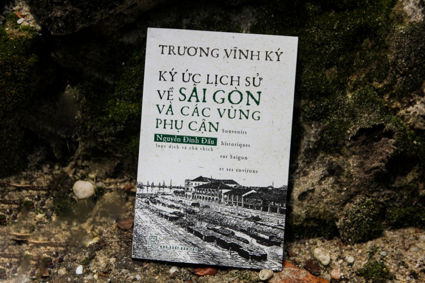 KÝ ỨC LỊCH SỬ VỀ SÀI GÒN VÀ CÁC VÙNG PHỤ CẬN: MỘT NGUỒN SỬ LIỆU QUÝ VỀ VÙNG ĐẤT SÀI GÒN