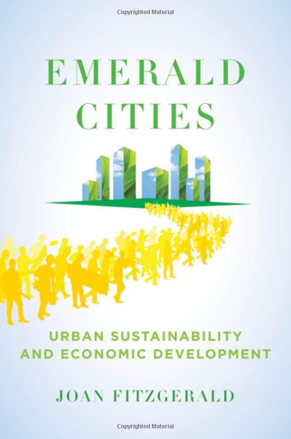 Emerald Cities Urban Sustainability and Economic Development