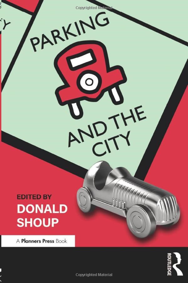 Parking and the City