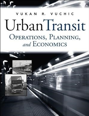 Urban Transit Operations, Planning and Economics