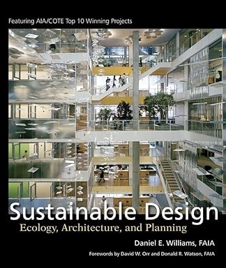 Sustainable Design Ecology, Architecture, and Planning